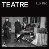 Teatre - Vociferate - EP